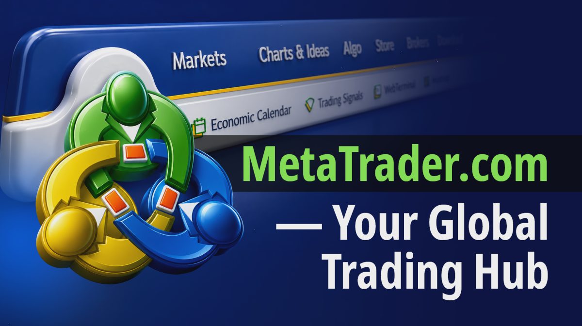 MetaTrader5_MT5_官方网站入口：MetaTrader.com — 您的全球交易中心（封面配图）